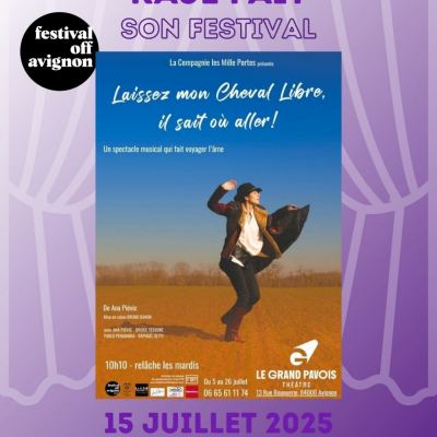 RAJE FAIT SON FESTIVAL JOUR #15 Ana Piévic pour LAISSEZ MON CHEVAL LIBRE, IL SAIT OU ALLER !